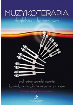 Muzykoterapia dogłębna komórkowa
