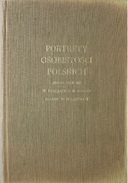 Portrety osobistości polskich w Pałacu w Wilanowie