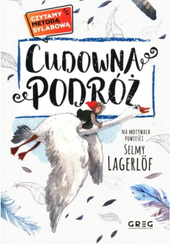 Cudowna podróż Czytamy metodą sylabową