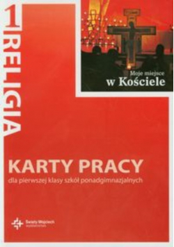Religia 1 Moje miejsce w Kościele Karty pracy