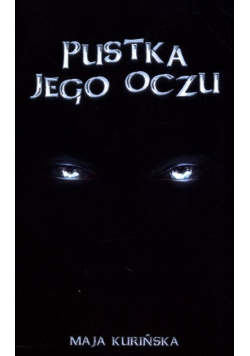 Pustka jego oczu