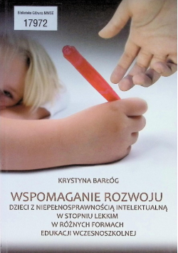 Wspomaganie rozwoju dzieci z niepełnosprawnością intelektualną