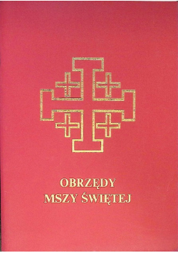 Obrzędy Mszy Świętej