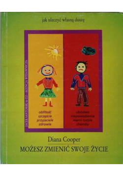 Możesz zmienić swoje życie