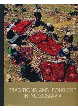 Traditions and folklore in yugoslavia