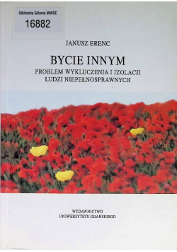 Bycie innym problem wykluczenia i izolacji ludzi niepełnosprawnych