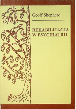 Rehabilitacja w psychiatrii