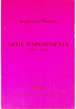 Wieteska Moje wspomnienia