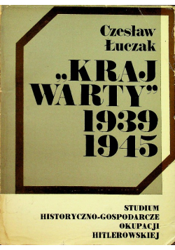 Kraj Warty 1939 1945