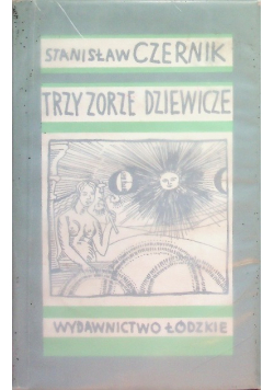 Trzy zorze dziewicze