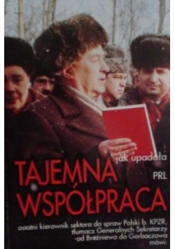 Tajemna współpraca jak upadała PRL