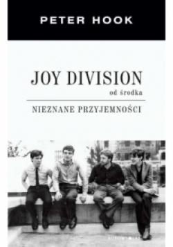 Joy Division od środka Nieznane przyjemności