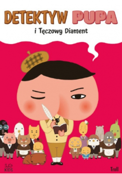 Detektyw Pupa i Tęczowy Diament