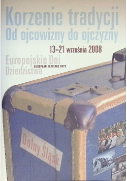 Korzenie tradycji od ojcowizny