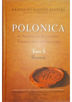 Polonica w Archiwum Rzymskim Towarzystwa Jezusowego, Tom V