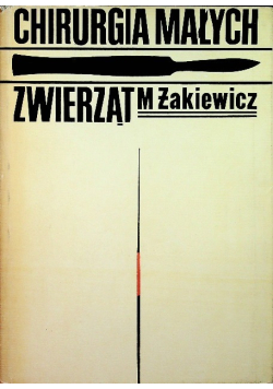 Chirurgia małych zwierząt