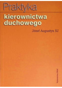 Praktyka kierownictwa duchowego
