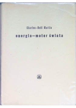 Energia - motor świata