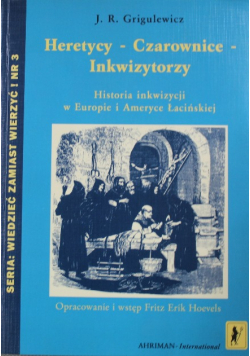 Heretycy Czarownice Inkwizytorzy