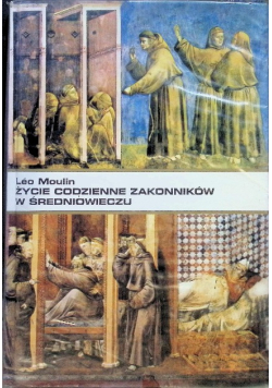 Życie codzienne zakonników w średniowieczu