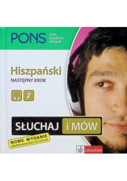 Słuchaj i mów. Hiszpański Następny krok PONS
