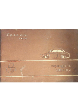 Syrena 105 Instrukcja obsługi samochodu
