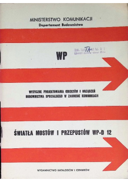 Światła mostów i przepustów WP-D 12