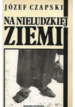Na nieludzkiej ziemi