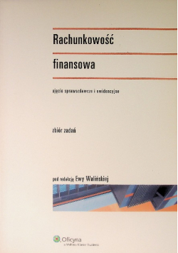 Rachunkowość finansowa Zbiór zadań
