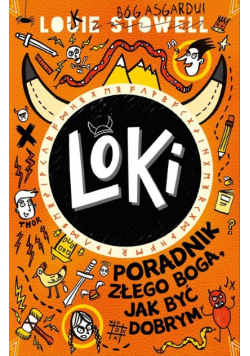 Loki Poradnik złego boga, jak być dobrym