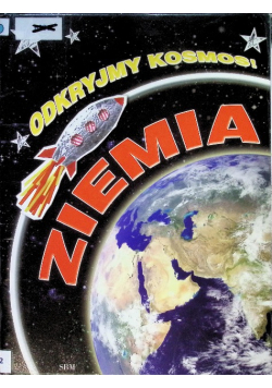 Odkrywamy kosmos Ziemia
