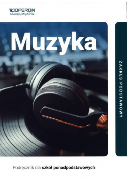 Muzyka Podręcznik Zakres podstawowy