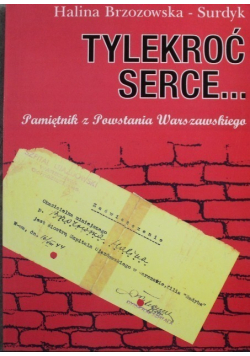 Tylekroć serce
