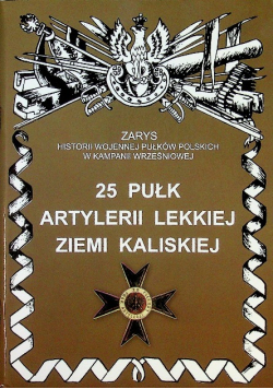 25 Pułk  Artylerii Lekkiej Ziemi Kaliskiej