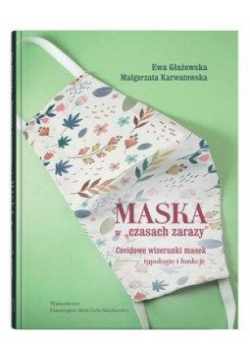 Maska w czasach zarazy