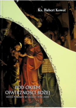 Pod okiem opaczności Bożej