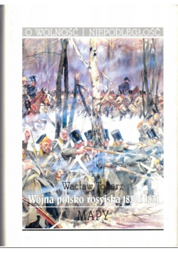 Wojna polsko rosyjska 1830 i 1831 Mapy