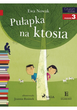 Czytam sobie. Pułapka na ktosia
