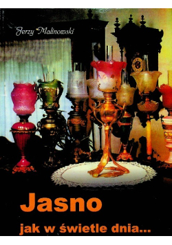 Jasno jak w świetle dnia