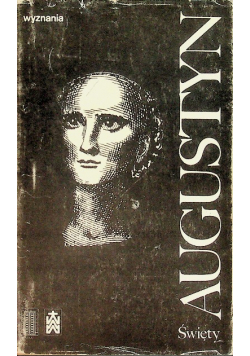 Święty Augustyn Wyznania