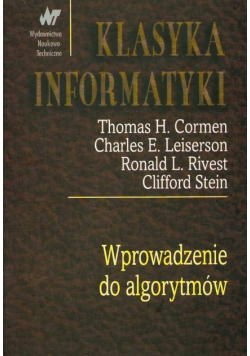 Klasyka informatyki Wprowadzenie do algorytmów
