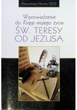 Wprowadzenie do Księgi mojego życia