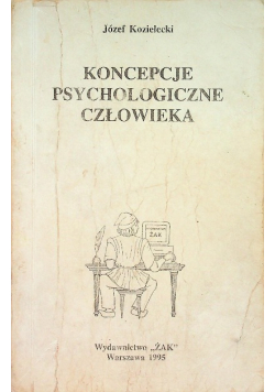 Koncepcje psychologiczne człowieka