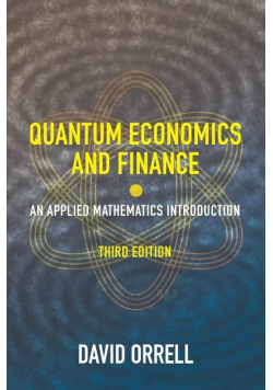 Quantum Economics and Finance an Applied Mathematics Introduction