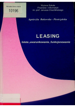 Leasing Istota, uwarunkowania, funkcjonowanie