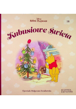 Kubuś i Przyjaciele  Tom 18 Kubusiowe Święta