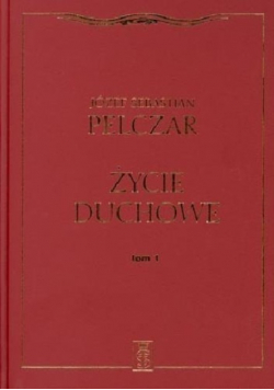 Życie duchowe Tom I