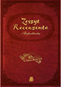 Zeszyt Recenzenta z Bajkochłonką