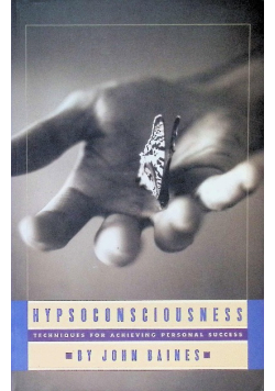 Hypsoconsciousness