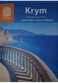 Krym Półwysep rozmaitości oraz Lwów, Kijów, Odessa